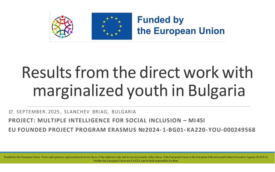Презентация – Results from the direct work with  marginalized youth in Bulgaria